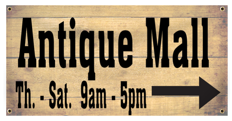 Antique Store Banner Idea | LawnSigns.com