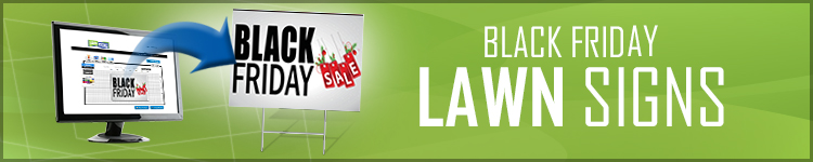 Black Friday Lawn Signs | LawnSigns.com