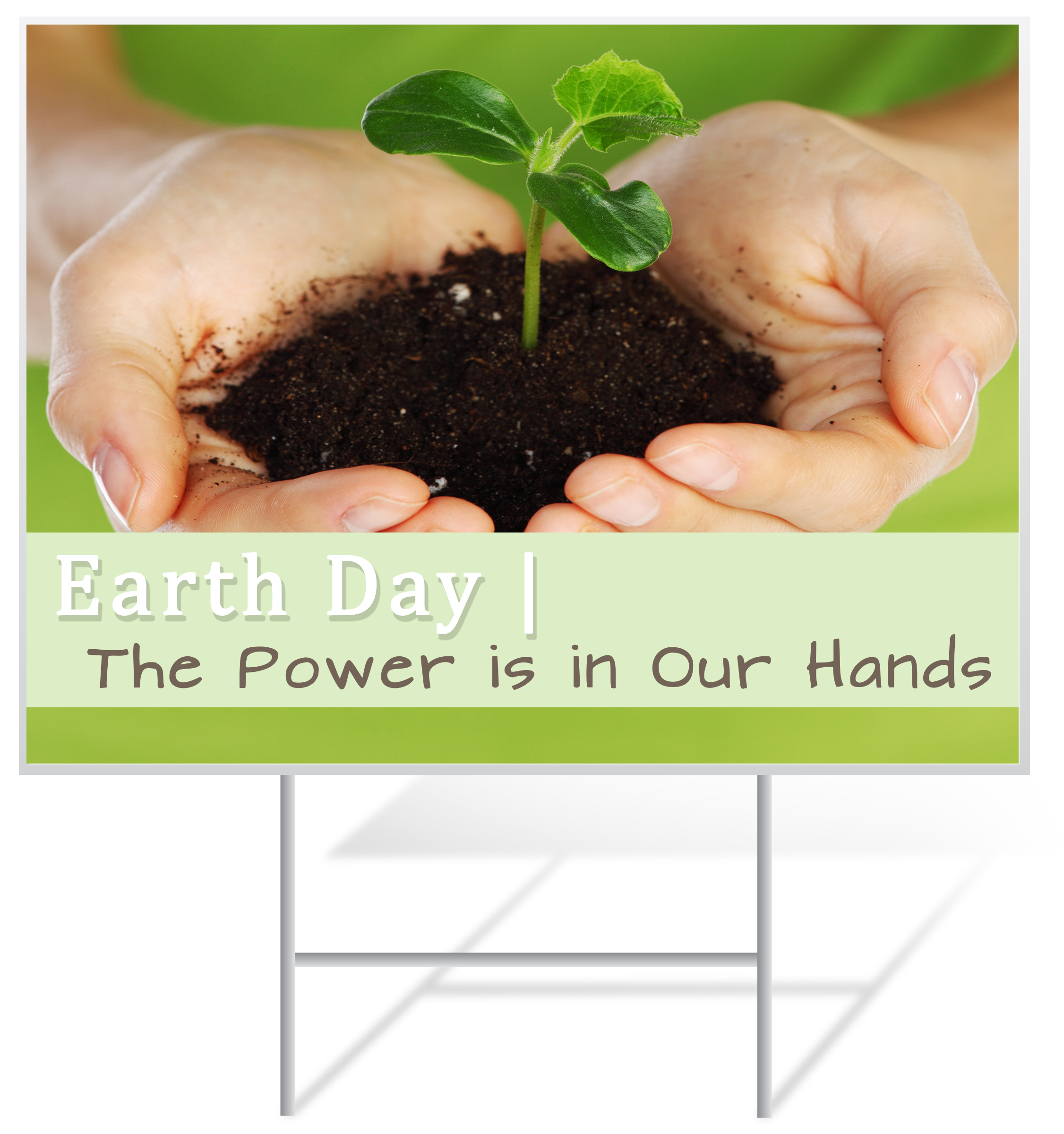 Earth Day Lawn Sign Example | LawnSigns.com