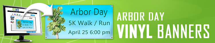 Arbor Day Vinyl Banners | LawnSigns.com