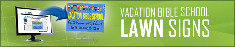 Vacation Bible School Lawn Signs | LawnSigns.com