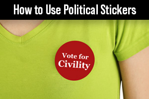 Vote for civility sticker