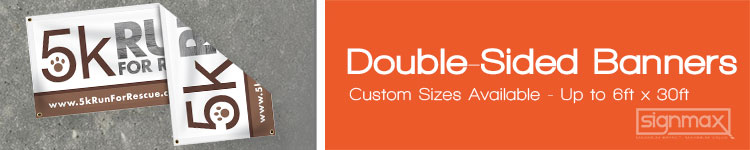 Double Sided Banners from Signmax.com