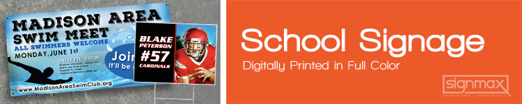 Custom School Banners and Signs from Signmax