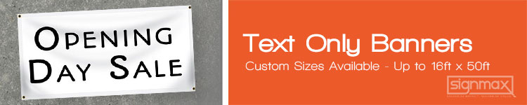 Text Only Banners from Signmax.com