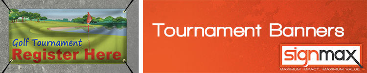 Order your Tournament Banners from SignMax.com